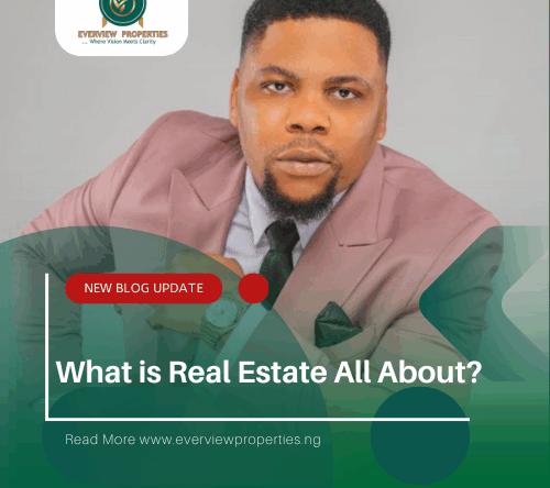 What Is Real Estate All About
